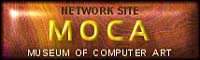 MOCA - Museum Of Computer Art